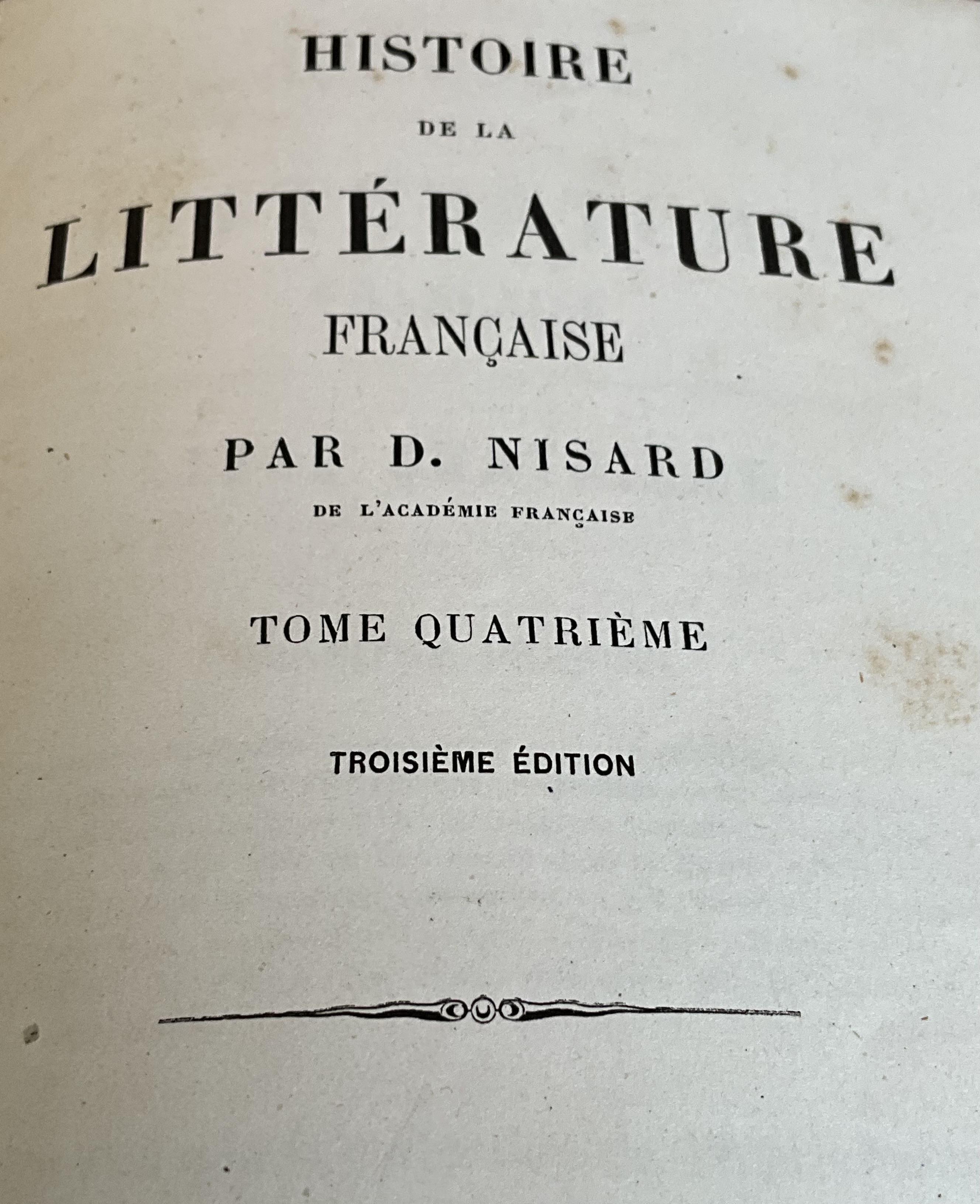 Histoire de la Littérature Française by Désiré Nisard- Set of 4 - Back view